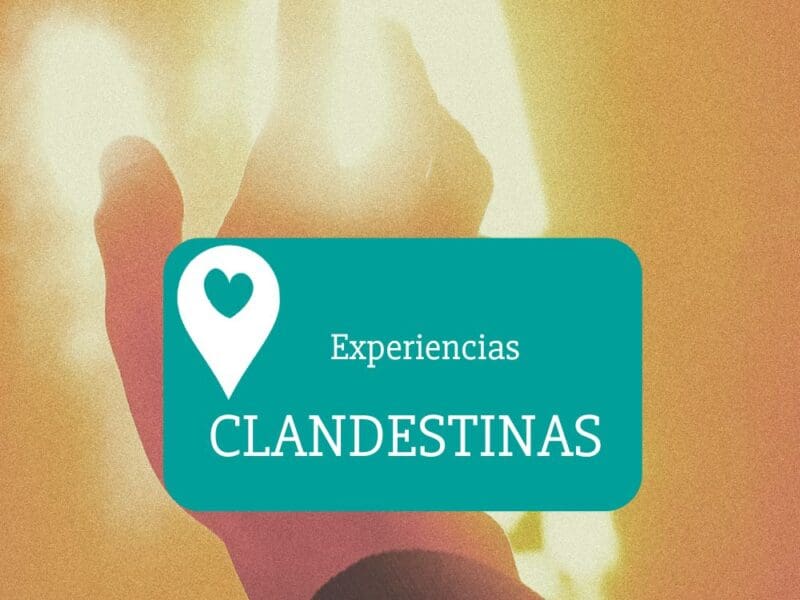 Experiencias Clandestinas